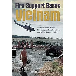 Fire Support Bases Vietnam Book